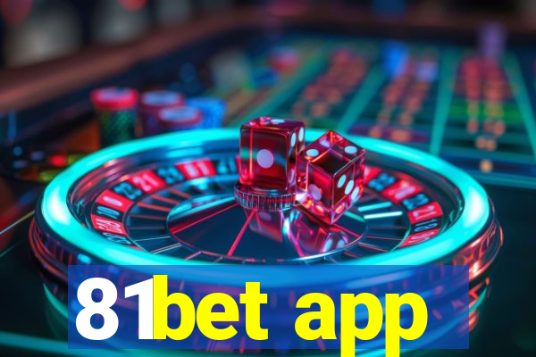 81bet app